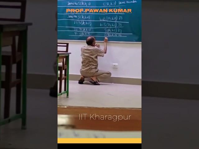 Prof Pawan Kumar | IIT Kharagpur ️ | Best prof #viral #pawansir #iitkgp