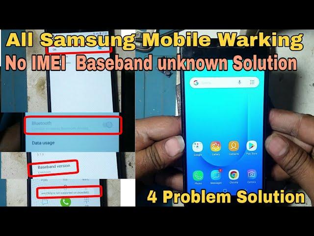 All Samsung Warking solution | No Show IMEI Baseband unknown | No Bluetooth Warking No Wifi Warking