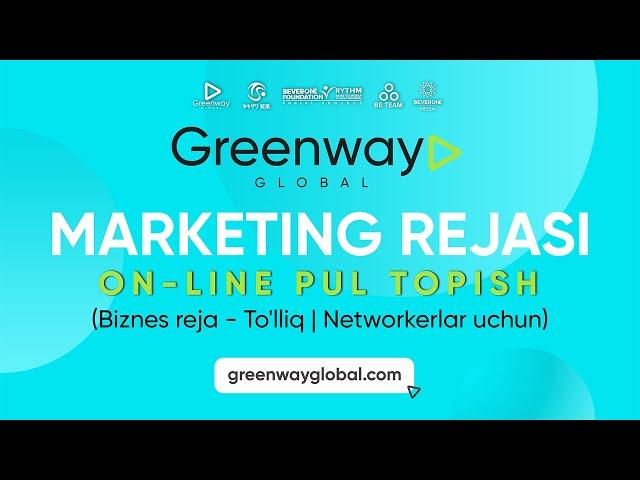 GREENWAY Global Marketing PLANi | On-Line PUL ISHLASH REJASI