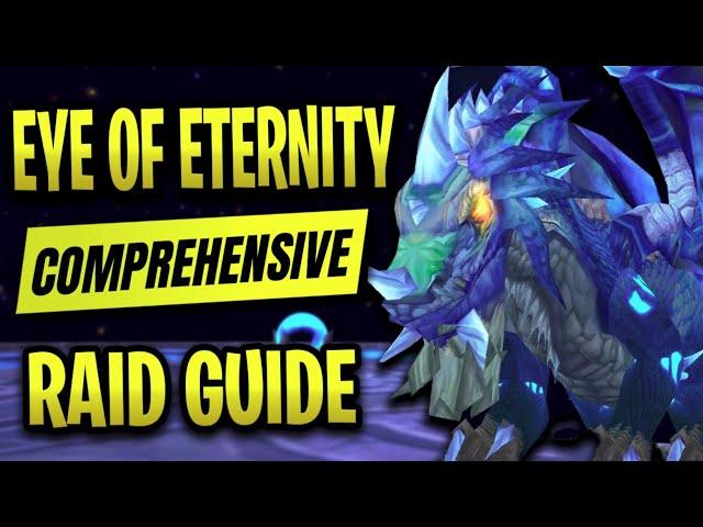 The ONLY Eye Of Eternity Malygos Guide You’ll Ever Need - Classic WOTLK