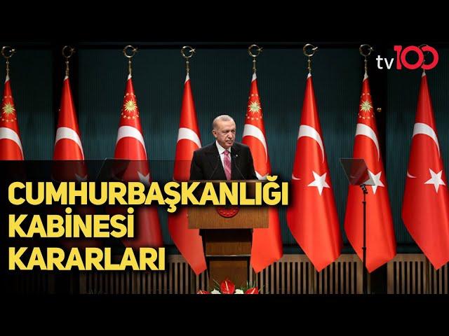 Cumhurbaşkanlığı Kabinesi Kararları | Siyasette Erken Seçim İddiaları