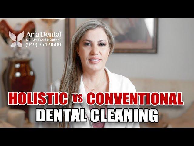 The Holistic Approach to Dental Cleaning and Gum Treatment! | Aria Dental | Maryam Horiyat DDS.