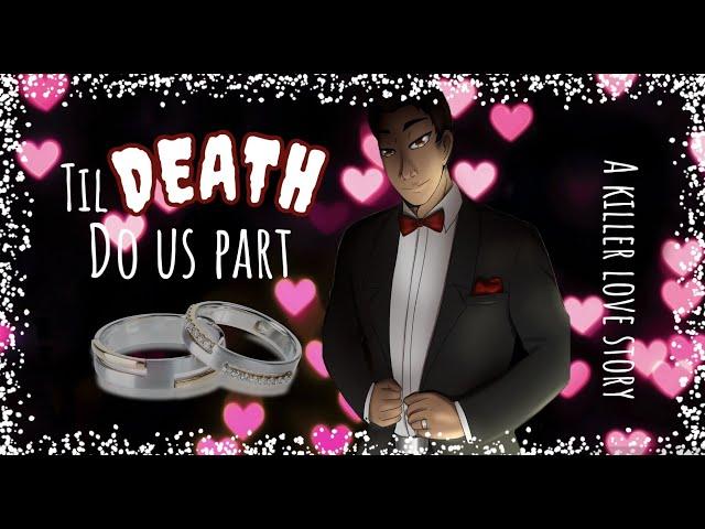 Till Death Do Us Part--MARCUS pt. 1