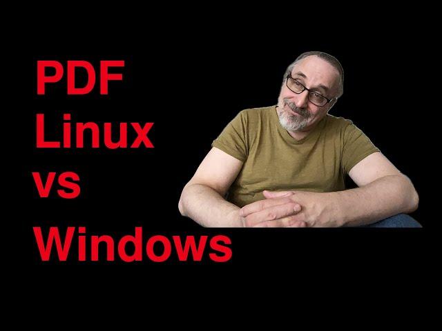 PDF for Linux vs Windows