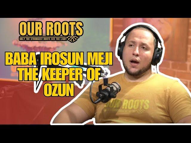 Baba Irosun Meji The Keeper of Ozun Joseph Baba Ifa Santeria Lukumi Our Roots Podcast