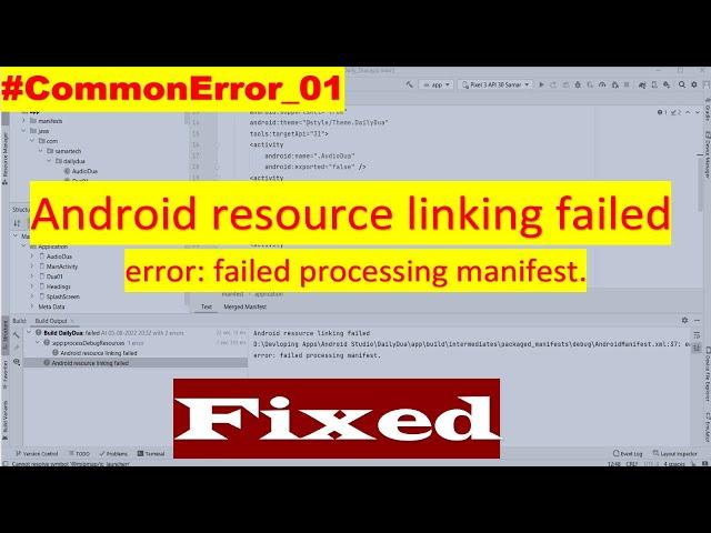 SOLUTION: Android resource linking failed | Failed Processing Manifest | Android Studio Common Error