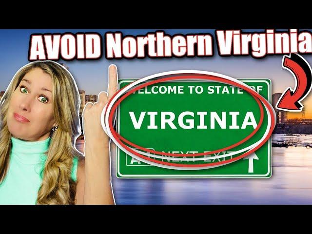 Top Reasons NOT to Move to Northern Virginia! (unless you can handle these things).