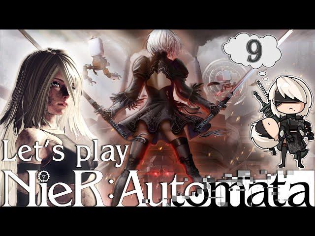 NieR: Automata  Walkthrough. Meeting A2 and losing 9S  Let's glue 9