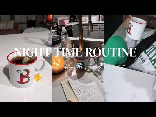 Night Time Routine | Winter edition ️, planning 2023 content