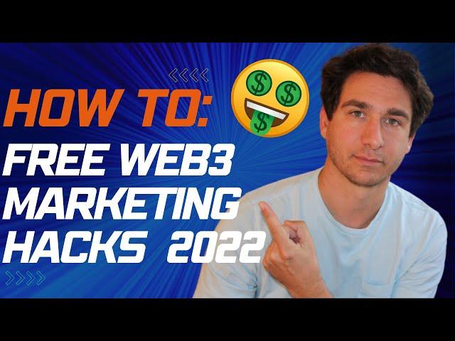 The Top Free Web3 Marketing Strategies You NEED to try!