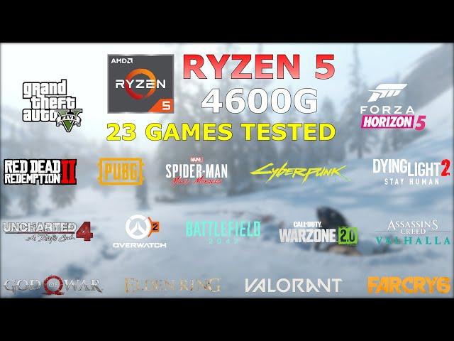 Ryzen 5 4600G (Vega 7) - 23 Games Tested in 2023