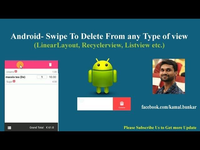 Android- Swipe to Delete Recyclerview, LinearLayout, Relative layout