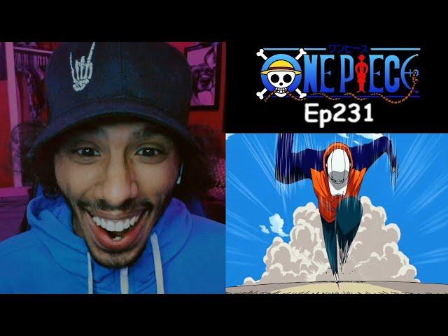 One Piece Reaction Episode 231 | He Fast As F*ck Boi |