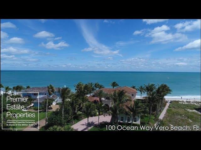 Oceanfront Mansion Vero Beach - Million Dollar Waterfront Home  - 100 Ocean Way Vero Beach, FL