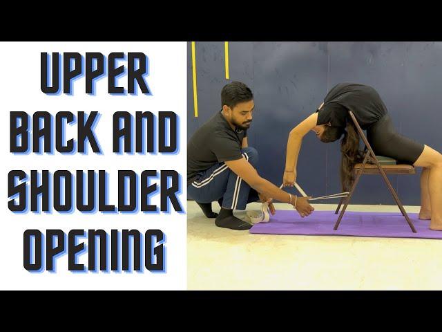 Shoulder And Back Opening Practice/Upper Back Opening Practices/Back Bending Practices - Yoga Saathi