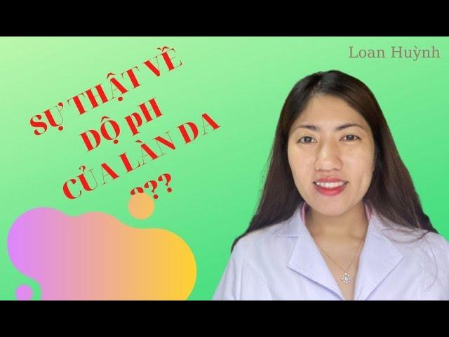 Bật mí về độ pH của da được cập nhật 2021 mới nhất - Loan Huỳnh