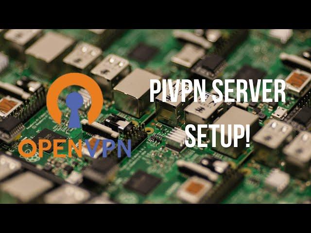 Access Your Home Network From ANYWHERE! - PiVPN Tutorial 2020!