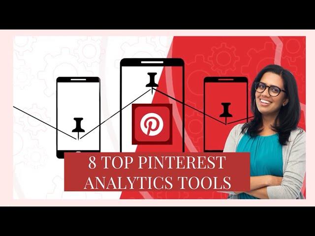 8 Top Pinterest Analytics Tools