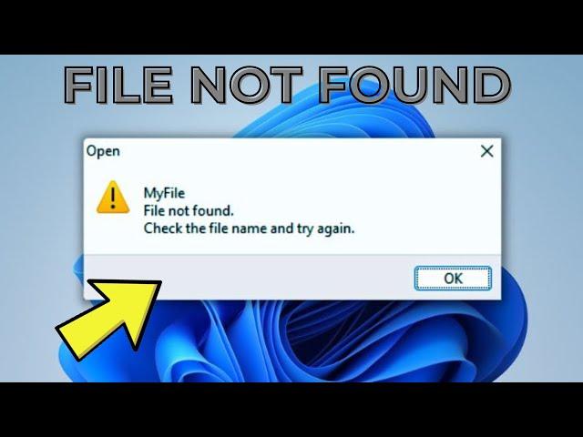 How To Fix File Not Found Check The Filename And Try Again