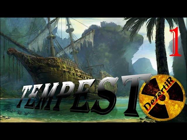 Прохождение TempesT #1 Обзор обучение и первый взгляд темпест пираты игра