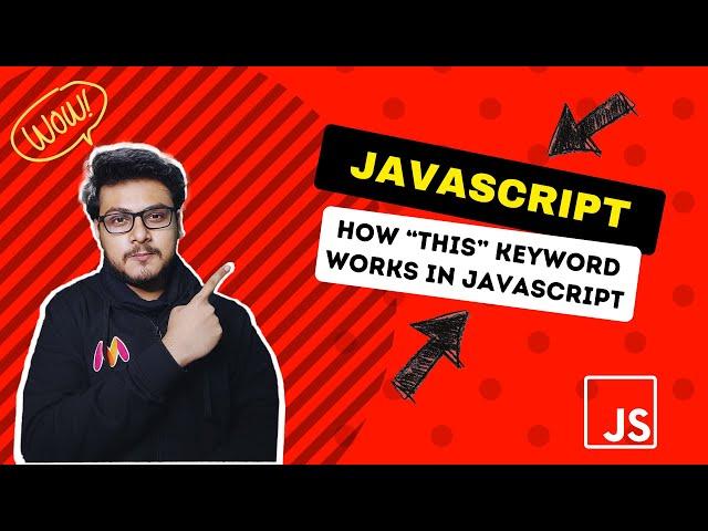 Ep4 How "this" keyword works in javscript | Javascript OOPS under the hood EP 4  