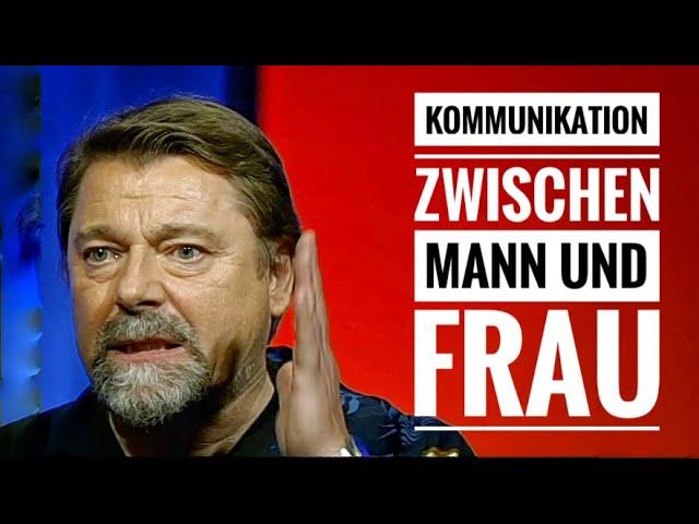 Jürgen von der Lippe - Kommunikation zwischen Mann und Frau