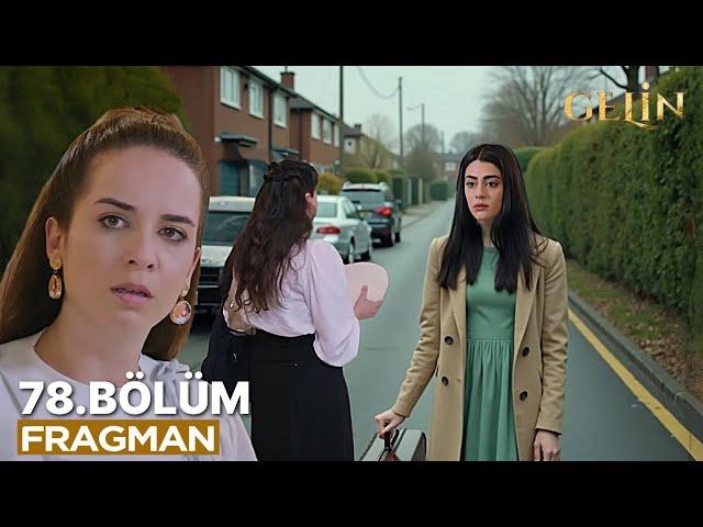 Gelin 78. Bölüm Fragmanı | Gülsüm Hançer'e Her Şeyi Anlattı!