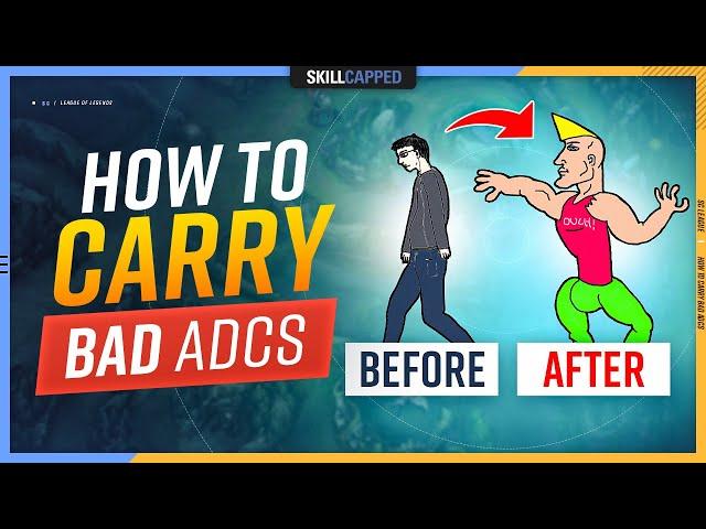 How to CARRY BAD ADCS as Support - League of Legends