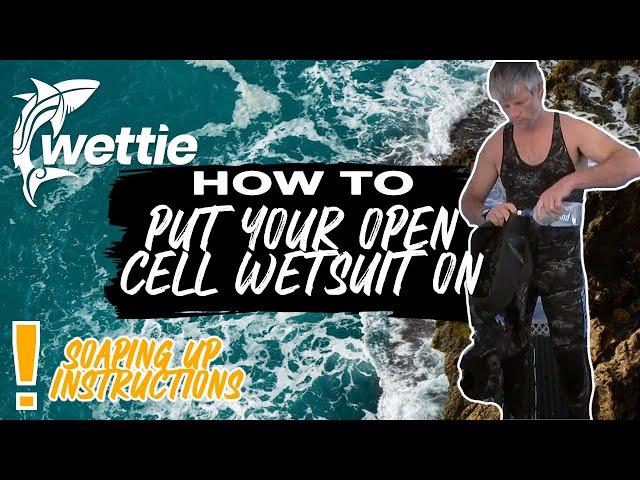 How To Put On & Take Off A Wettie Open Cell - Wetsuit Wettie TV