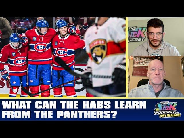 What Can The Habs Learn From The Panthers? | The Sick Podcast with Tony Marinaro May 23 2025