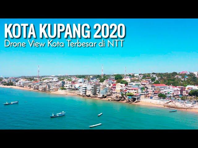 Pesona Kota Kupang Nusa Tenggara Timur NTT 2020