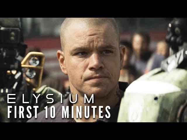 ELYSIUM (2013) - First 10 Minutes