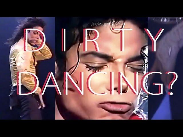 "I don't do dirty dancing!" said Michael Jackson..../ [ Michael Jackson sexy moments]