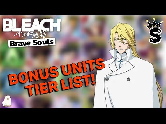 All Bonus characters Tier list (January 2023) | Bleach Brave Souls