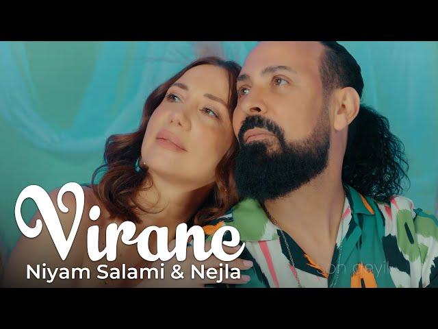 Niyam Salami & Nejla - Virane