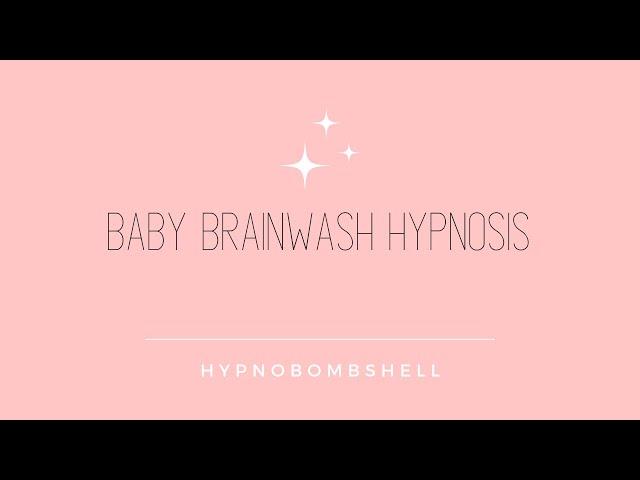 Baby Brainwash ABDL Hypnosis