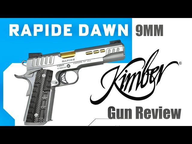 The Most Beautiful 1911! - Kimber Rapide Dawn 9mm