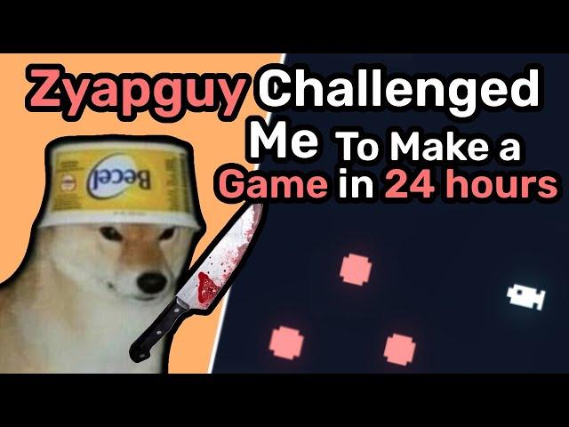 Zyapguy Challenged Me To Make a Game in 24 Hours! (Devlog)