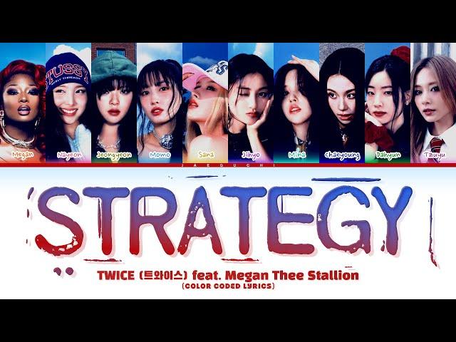 TWICE (트와이스) feat. Megan Thee Stallion 'Strategy' (Color Coded Lyrics)