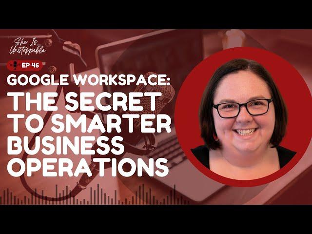 Google Workspace: The Secret to Smarter Business Operations