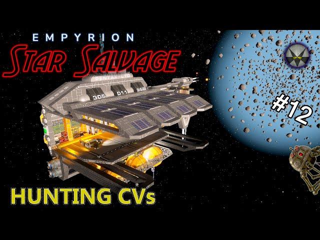 Empyrion - Star Salvage – EP12 - Hunting CVs