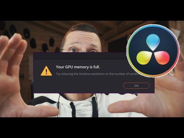 DAVINCI RESOLVE: Your GPU Memory is Full - TUTORIAL