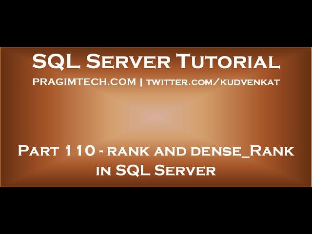 Rank and Dense Rank in SQL Server