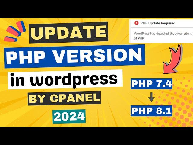 How to Update PHP Version in WordPress 2024 [ Within 2 Minute - cPanel Method ]