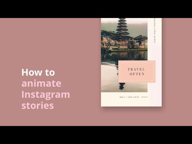 How to animate your Instagram Story (Canva Pro)