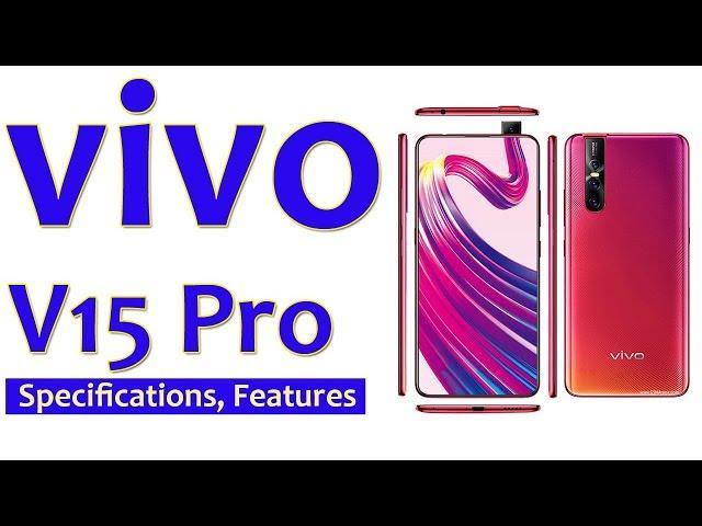 vivo V15 Pro, Specifications, First Look