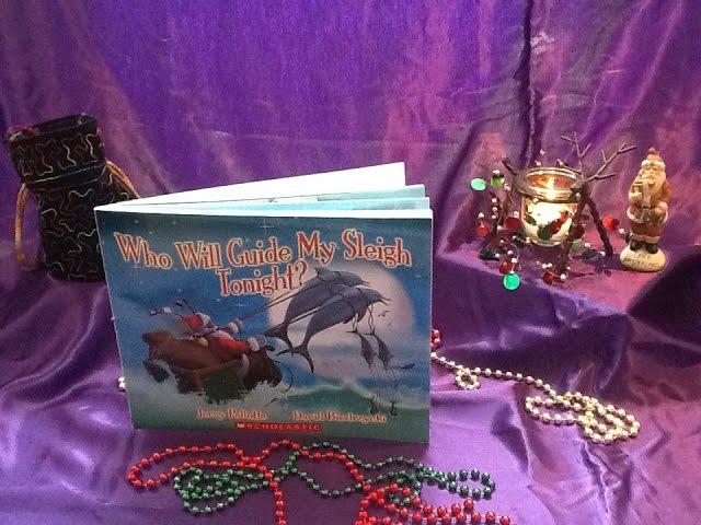 Who Will Guide My Sleigh Tonight—Read Aloud Fun!