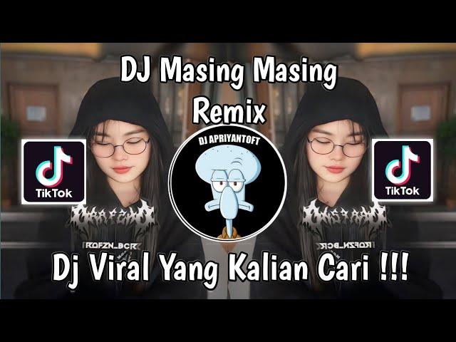 DJ MASING MASING REMIX | DJ TAPI KAMU BERLAKU BAGAI PEMILIK RAGAKU VIRAL TIK TOK TERBARU 2024 !