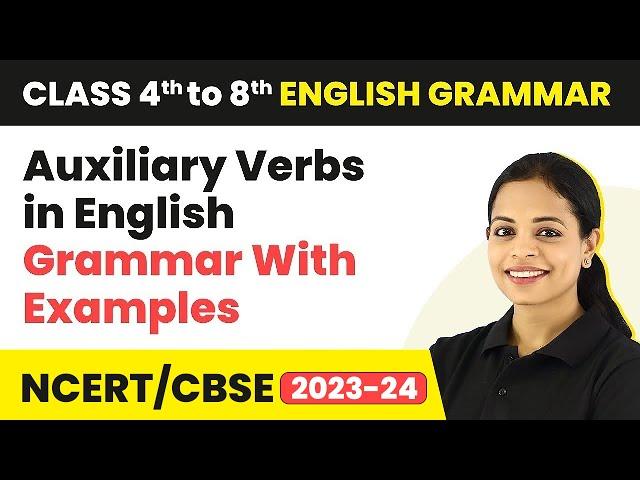 Auxiliary Verbs in English Grammar With Examples | Class 4th to 8th English Grammar