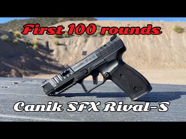 Canik SFX Rival-S  First 100 rounds: